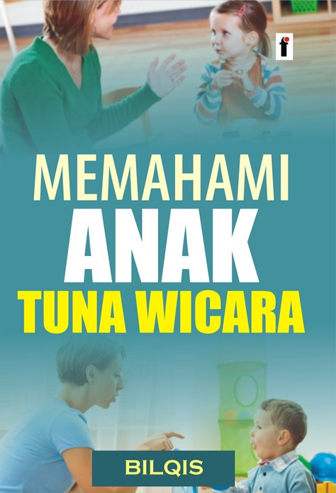 cover/[12-11-2019]memahami_anak_tunawicara.jpg